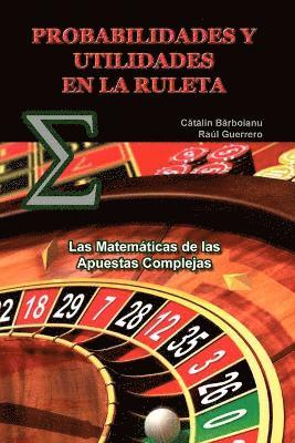 bokomslag Probabilidades Y Utilidades En La Ruleta