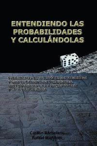 bokomslag Entendiendo Las Probabilidades Y Calcul Ndolas