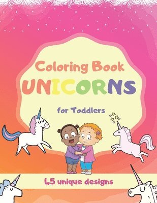 Coloring Book Unicorns For Toddlers 1