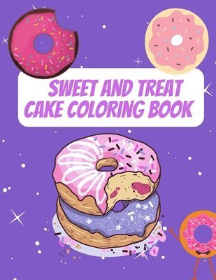 Sweet And Treat Cake Coloring Book 1