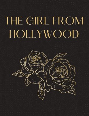 The Girl From Hollywood 1