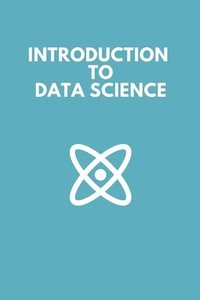 bokomslag Introduction To Data Science