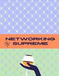 bokomslag Networking Supreme