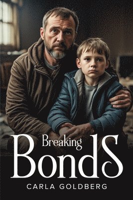 bokomslag Breaking Bonds