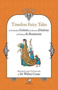 bokomslag Timeless Fairy Tales