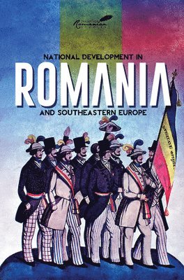 National Development In Romania And Southeastern Europe 1