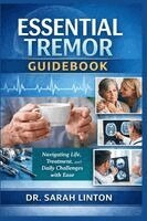 Sarah Linton - Essential Tremor Guidebook, Häftad. Tillgänglighet: Lägg i varukorg