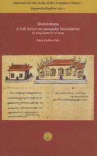 Petra Kieffer-Pulz - Simavicarana: A Pali Letter on Monastic Boundaries by King Rama IV of Siam, Häftad. Tillgänglighet: Tillfälligt slut