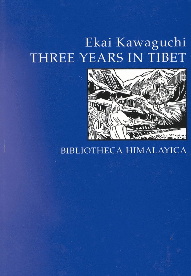 Ekai Kawaguchi - Three Years In Tibet, Inbunden