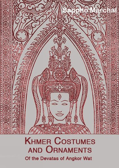 bokomslag Khmer Costumes And Ornaments