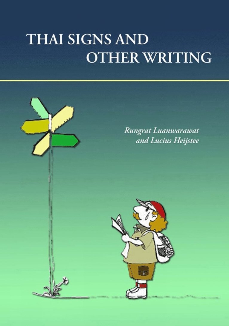Thai Signs and Other Writings