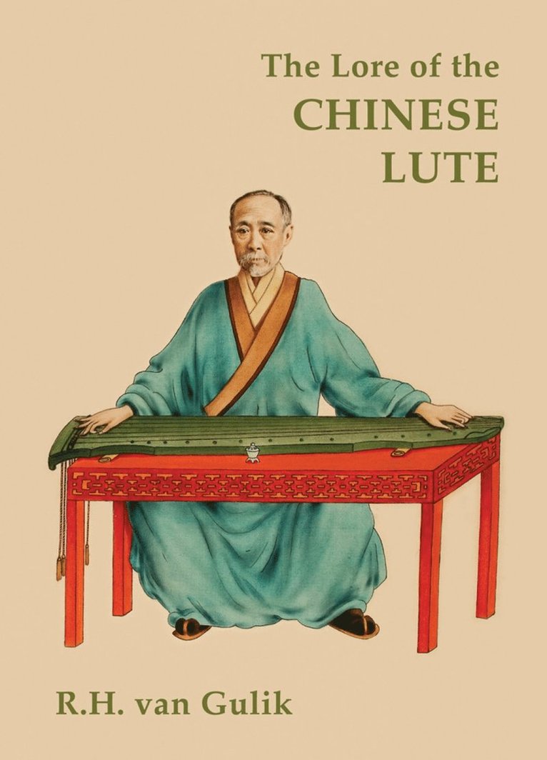 Lore Of The Chinese Lute