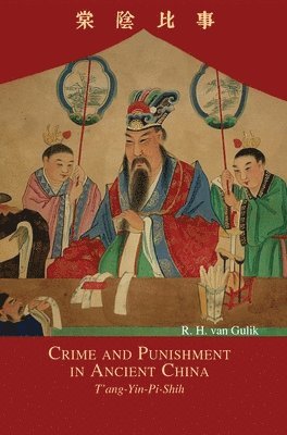 Crime and Punishment in Ancient China, Inbunden. Tillgänglighet: Lägg i varukorg