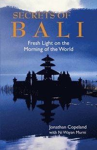 bokomslag Secrets Of Bali