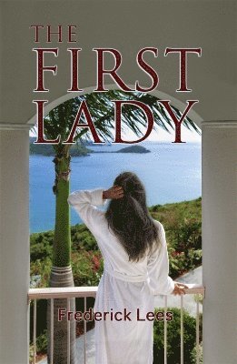 Frederick Lees - First Lady, Häftad. Tillgänglighet: Lägg i varukorg