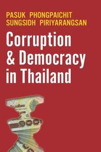 bokomslag Corruption and Democracy in Thailand