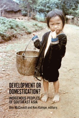 bokomslag Development or Domestication?