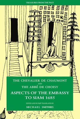 Aspects of the Embassy to Siam 1685 1