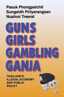 bokomslag Guns, Girls, Gambling, Ganja