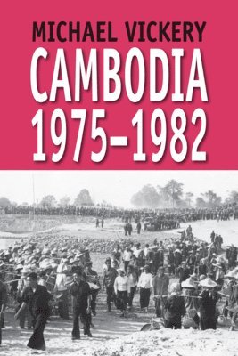 bokomslag Cambodia, 1975-1982
