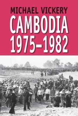 bokomslag Cambodia, 1975-1982