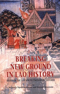 Breaking New Ground in Lao History 1