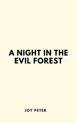 A Night in the Evil Forest 1