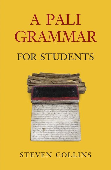 Steven Collins - Pali Grammar for Students, Häftad