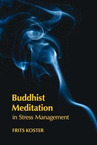bokomslag Buddhist Meditation in Stress Management