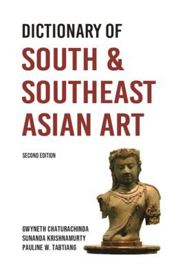 bokomslag Dictionary of South and Southeast Asian Art