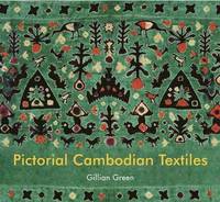 bokomslag Pictorial Cambodian Textiles