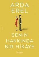 Arda Erel - Senin Hakkinda Bir Hikaye, Häftad