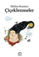 Melisa Kesmez - Ciceklenmeler, Häftad