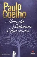 Paulo Coelho - Akrada Bulunan Elyazmasi, Häftad. Tillgänglighet: Lägg i varukorg
