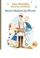 bokomslag Benim Babam Iyi Örnek