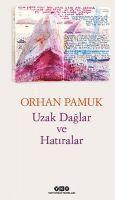 bokomslag Uzak Daglar ve Hatiralar