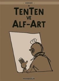 bokomslag Tintin och Alfakonsten (Turkiska)