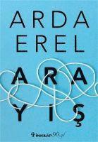 Arda Erel - Arayis, Häftad