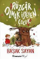 bokomslag Rüzgar Olmak Isteyen Cocuk