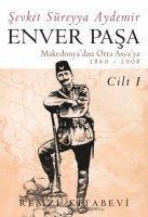 Sevket Süreyya Aydemir - Enver Pasa - Cilt 1, Häftad