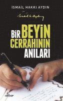 Bir Beyin Cerrahinin Anlari 1