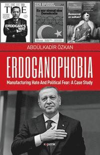 bokomslag Erdoganophobia