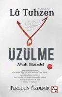 bokomslag La Tahzen Üzülme Allah Bizimle