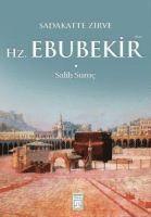 bokomslag Sadakatte Zirve - Hz. Ebubekir Ra
