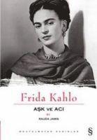 bokomslag Frida Kahlo Ask ve Aci