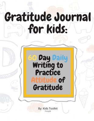 Gratitude Journal for kids 1