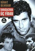 Daragacinda Üc Fidan 1