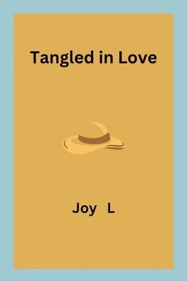 Tangled in Love 1