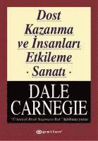 bokomslag Dost Kazanma ve Insanlari Etkileme Sanati