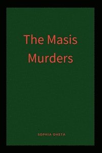 bokomslag The Masis Murders